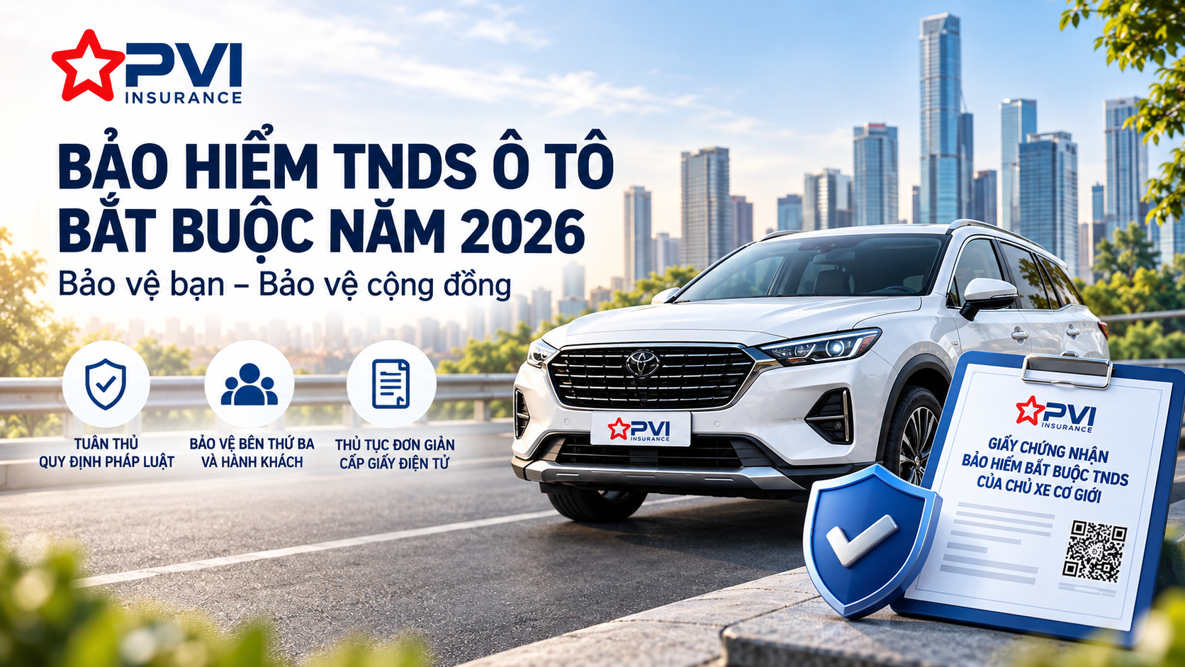 Bảo hiểm TNDS ô tô PVI bắt buộc năm 2026